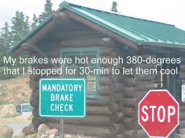 Mandatory Brake Check on Pikes Peak