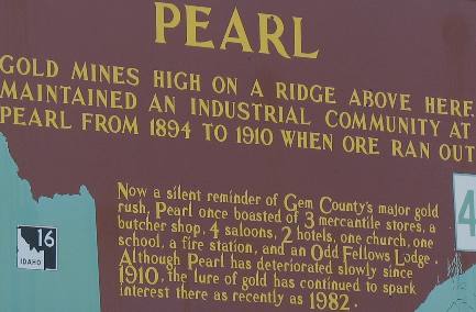 Pearl, Idaho Gold Mines