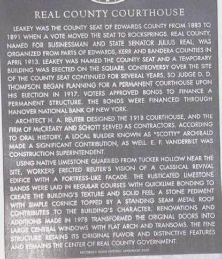 Historic Marker commemorating the Real County Courthouse dating from 1918