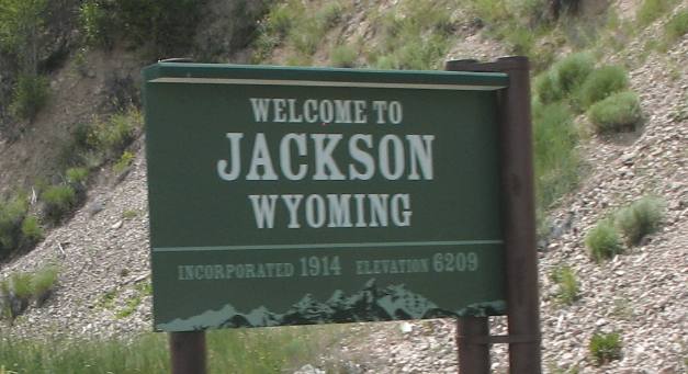 Sign as you enter Jackson, Wyoming