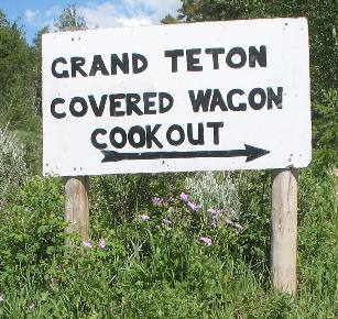 Grand Teton Covered Wagon Cookout sign on Buffalo Valley Road east of Moran Junction