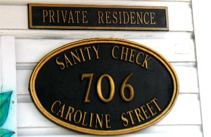 Sanity Check address sign seen in Key West